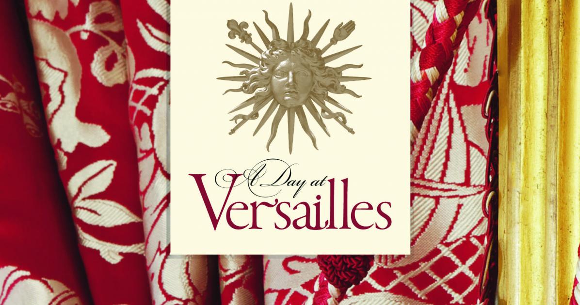 Day At Versailles FV  English Hardback Editions Flammarion 
